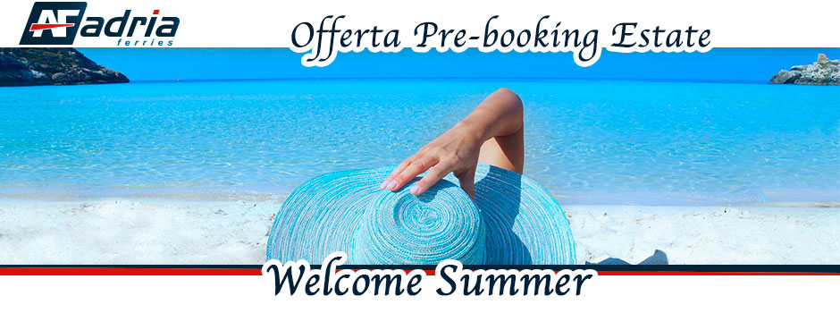 Offerta prebooking estate Adria Ferries